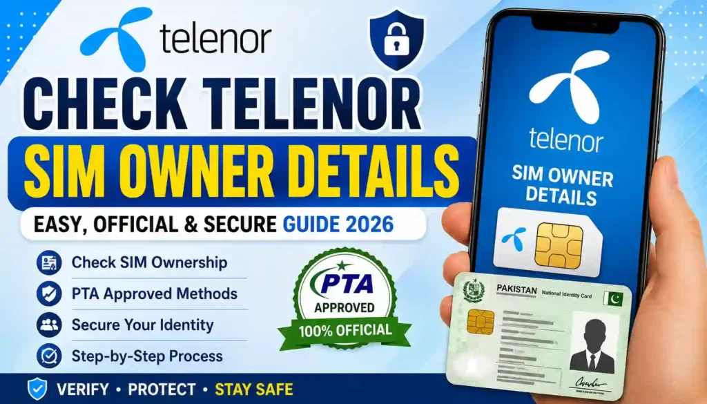 Check Telenor Sim Owner Details